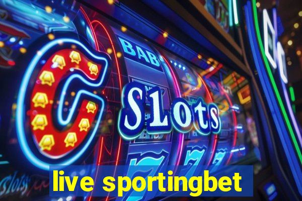 live sportingbet